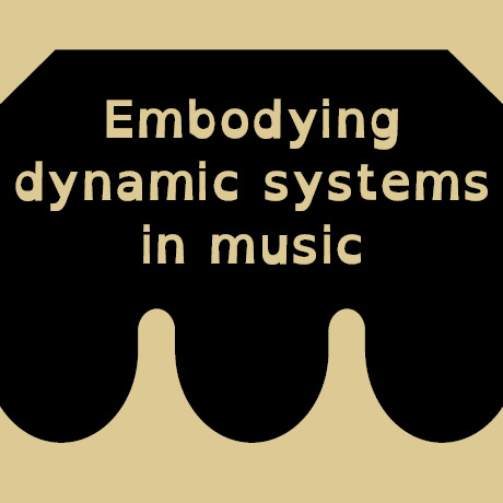 Embodying dynamic system in music performance