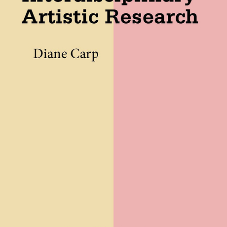 Teaching Interdisciplinary Artistic Research