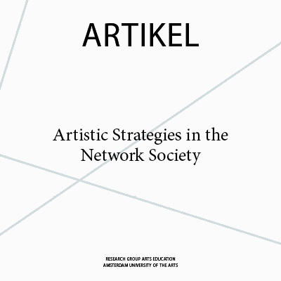Artistic Strategies in the Network Society