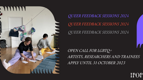 IPOP's Queer Feedback Sessions in 2024 [open call]